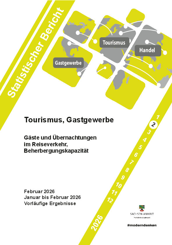 Bericht: Gäste und Übernachtungen im Reiseverkehr, Beherbergungskapazität, Januar bis Februar 2026