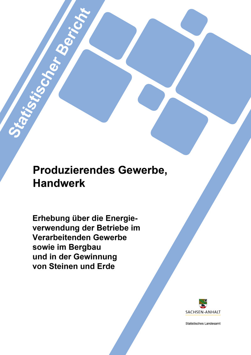 Download PDF  Erhebung über die Energieverwendung der Betriebe im Verarbeitenden Gewerbe sowie im Bergbau und in der Gewinnung von Steinen und Erden Jahr 2023