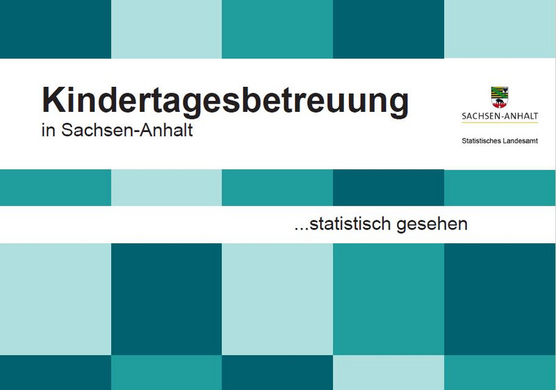 Download PDF Kindertagesbetreuung in Sachsen-Anhalt 2021